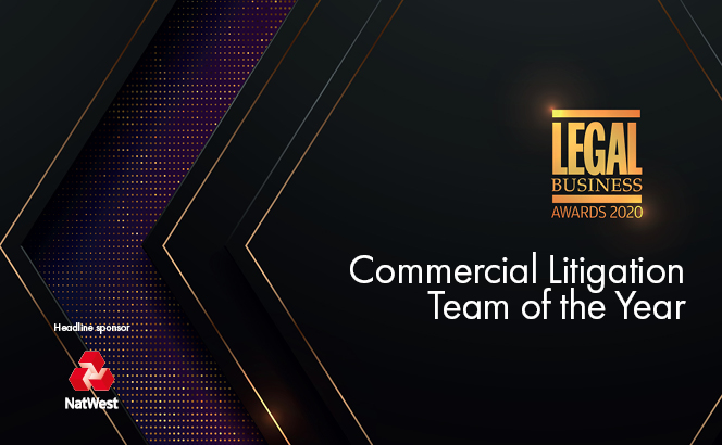 Legal Business Awards 2020 – Commercial Litigation Team of the Year